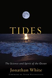 Tides: The Science And Spirit of the Ocean book cover
